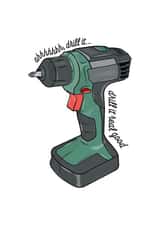 Funny DIY New Home Card - Salt N Pepa - Oh Drill It Drill It Real Good created by HURRICANE REMI