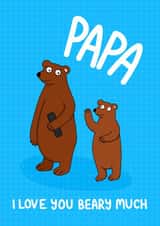 Fathers Day Card Papa Bear Pun created by Ludicrous Prints
