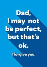 I may not be perfect Father's Day Card created by Ginger Ink Design