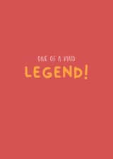 Classic Birthday Card - One Of A Kind Legend! - Typography created by By Alice May