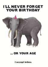 Elephants never forget...with a bribe created by Flockadoodle