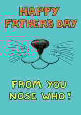 Cat's Nose Father's Day Card from On The Prowl created by On The Prowl Cat Cartoons
