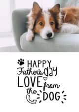 Personalised Father's Day Photo Card created by Jodie Gaul & Co - Father's Day From the Dog Photo Card