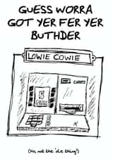 Lowie Cowie created by GonMad Cumbrian Dictionary