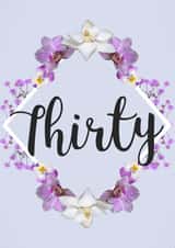 Pretty Floral 30th Birthday Card created by Evezee