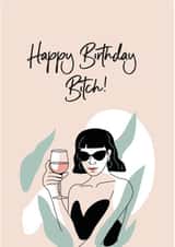 Happy Birthday Bitch created by EST Design