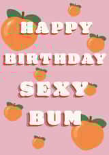 Sexy Bum Birthday Card created by Robs Doodles