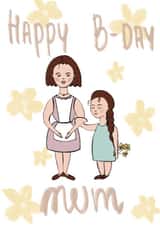 Happy Birthday, Mum! created by Katerina Rubina