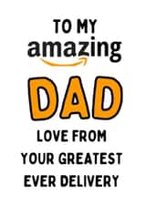 From your greatest delivery Dad card created by Original Fox Cards