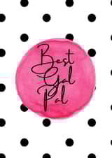 Best Gal Pal created by Emma Visone