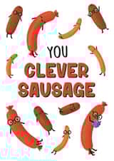 You Clever Sausage Card created by Sophie Kent Illustration