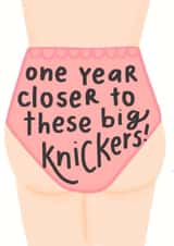 Big pink Knickers birthday card created by Mikaela Iavarone