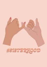 Sisterhood Friendship Love Card created by Jatinder Creates