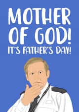 Mother of God Line of Duty Father's Day Card created by The Cake Thief