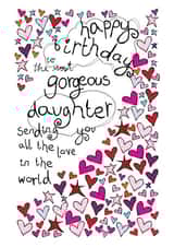 Happy Birthday Gorgeous Daughter - With Love - Birthday Card created by Paperlicious