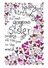 Happy Birthday Gorgeous Sister - With Love - Birthday Card created by Paperlicious