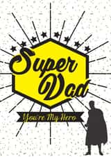 Superhero Dad created by Reine Abeille