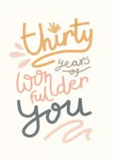 Thirty Years of Wonderful You Birthday Card created by Nicola Scott