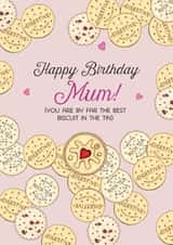 Happy Birthday Mum Biscuit Card 1000 created by Life's Little Doodles