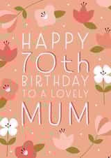 Happy 70th Birthday Mum created by Juniper and Rose Studio