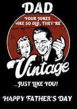Dad Your Jokes Are Vintage Father's Day Card created by NerdShizzle