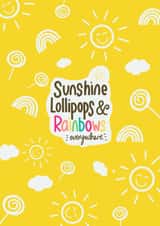 Sunshine, Lollipops and Rainbows created by Zoe C-W