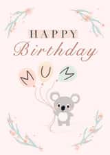 Cute Koala Bear Birthday Card for Mum created by Beach Life Studio