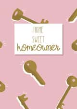 Cute New Home Card - Keys - Home Sweet Homeowner created by Paper Wishes Co