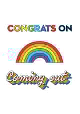Congrats on coming out gay pride celebration card created by kieran Bond