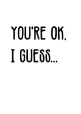 You're OK card created by Juliet draws