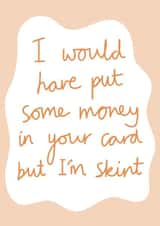 skint birthday card created by Juliet draws