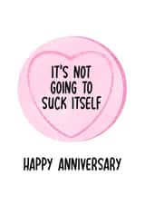 Cheeky Love Hearts Anniversary Card - It's Not Going To Suck Itself created by Rebecca Enos 