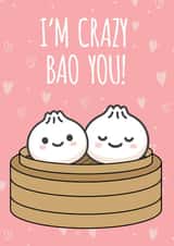 Cute Bao Pun Anniversary Card / Valentines Day Card - I'm Crazy Bao You! created by Lucie Chapman