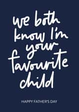 Favourite Child Father's Day Card created by Blink Lettering