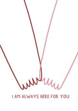 Always here for you, friendship card created by edenwtrs (Illustrations by Eden Waters)