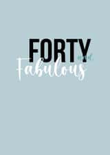 Forty and Fabulous created by Samantha Casey