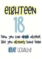 Eighteen 18 birthday funny created by LynseyLovez