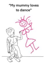 Dancing mummy birthday/ Mother’s Day card created by Victoria Gordon