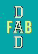 Fab Dad Father's Day or Birthday Card created by SQRRL STUDIOS