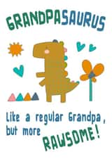 Rawsome Grandpasaurus Birthday, Father's Day, or Just Because card. created by Vivid Variations