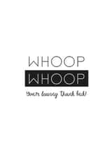 Whoop whoop you're leaving card created by Hey Jude