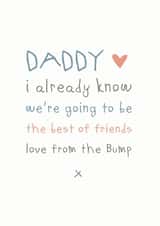 Father's Day From the bump - best of friends created by Cloud 9 Design