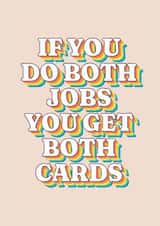 Single Parent Father’s or Mother’s Day Card created by toast.