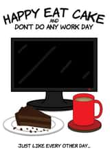 Work Day Happy Birthday Card created by @Cupsie's Creations