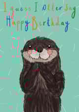 Otterly Adorable Birthday Card created by Molliemadethis
