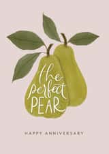 Pretty Pear Pun Anniversary Card - The Perfect Pear created by Gooseberry Moon