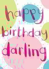 Happy Birthday Darling created by Jo Brown