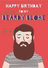 Happy Birthday To My Beardy Bloke created by Jessica Eyre