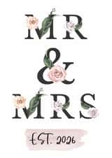 Traditional Typography Wedding Card - Mr & Mrs - Roses - Est.2026 created by Betty & Nell