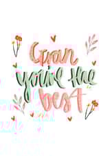 Gran you're the best! created by Alice Clarke